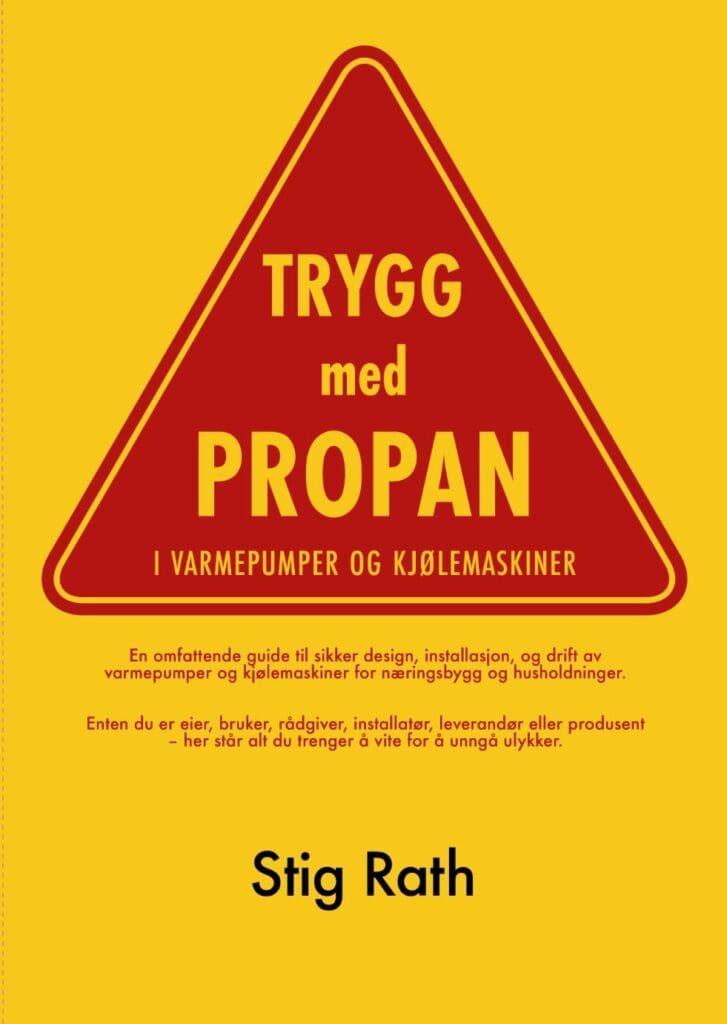 Trygg med propan skrevet av kuldemedieekspert Stig Rath